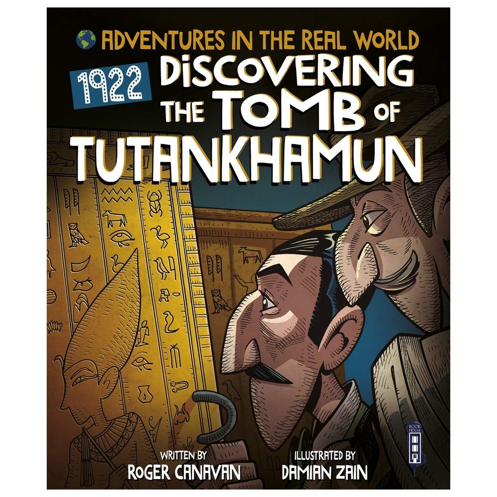  كتاب adventures in the real world: discovering the tomb of tutankhamun