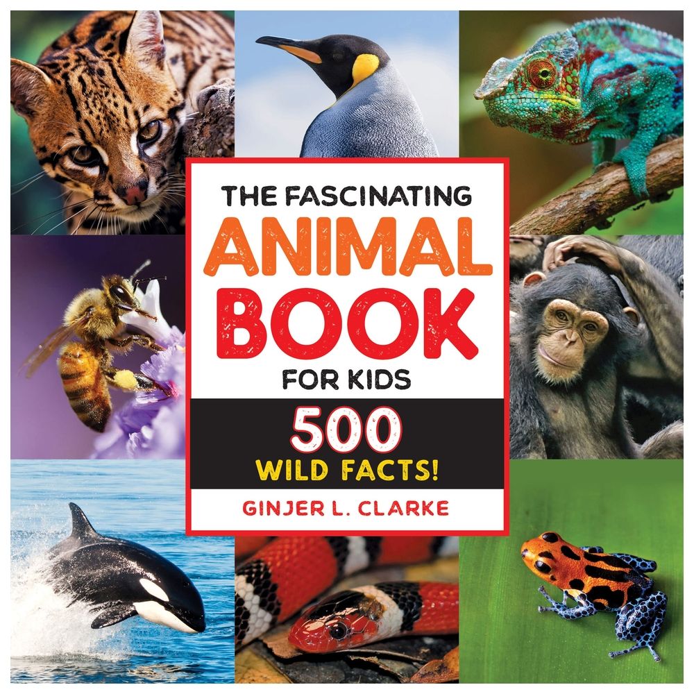  كتاب the fascinating animal book for kids: 500 wild facts!