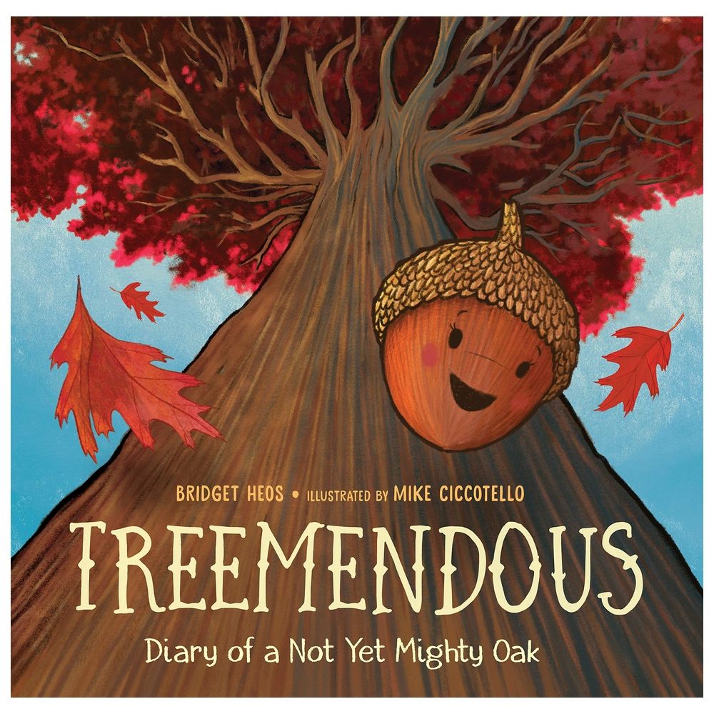  كتاب treemendous: diary of a not yet mighty oak