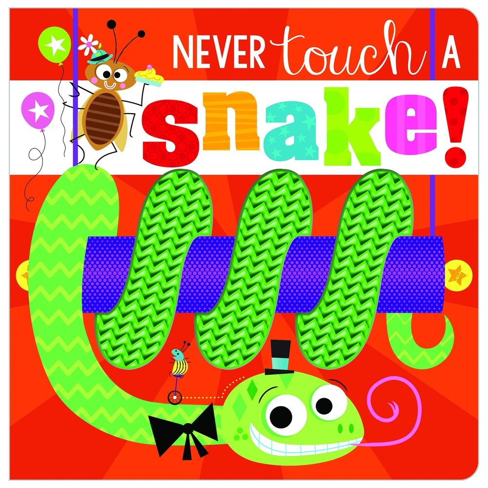 كتاب Never Touch A Snake!