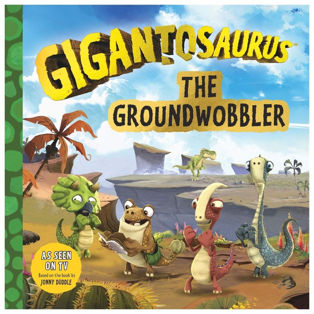 Gigantosaurus: The Groundwobbler