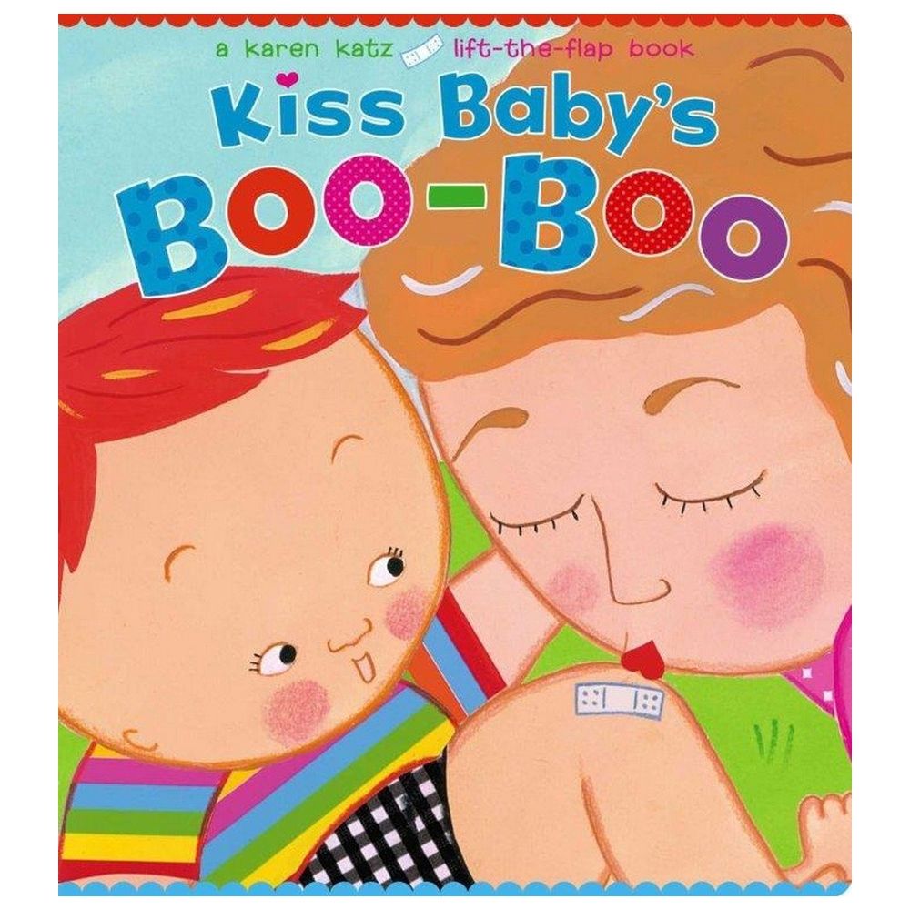  كتاب kiss baby's boo-boo: a karen katz lift-the-flap book