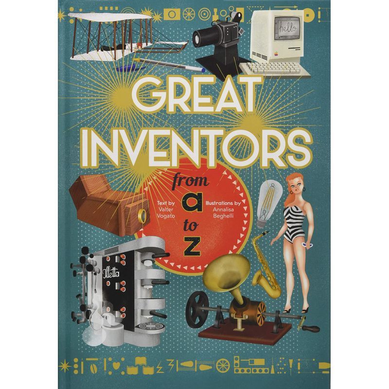 Great Inventors From A To Z