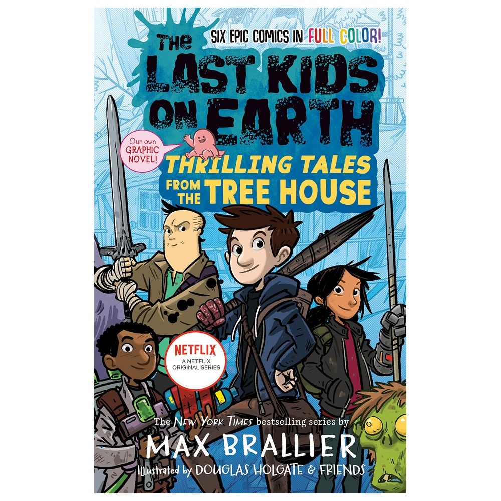 كتاب قصص The Last Kids On Earth: Thrilling Tales From The Tree House