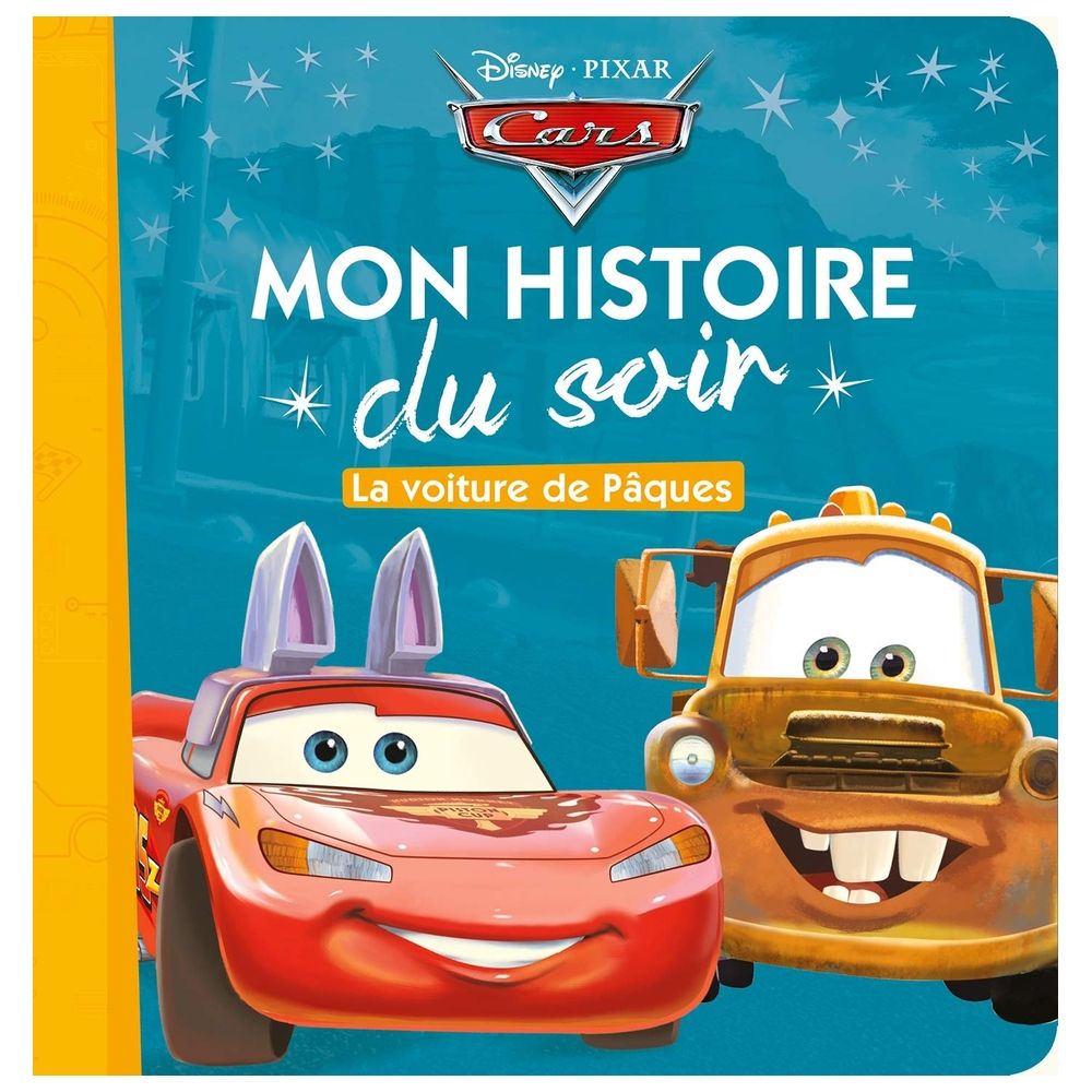 Cars - Mon Histoire Du Soir - La Voiture De Paques - Disney