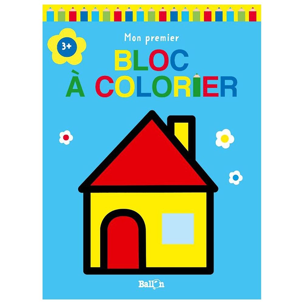  كتاب mon premier bloc a colorier 3+ (maison)