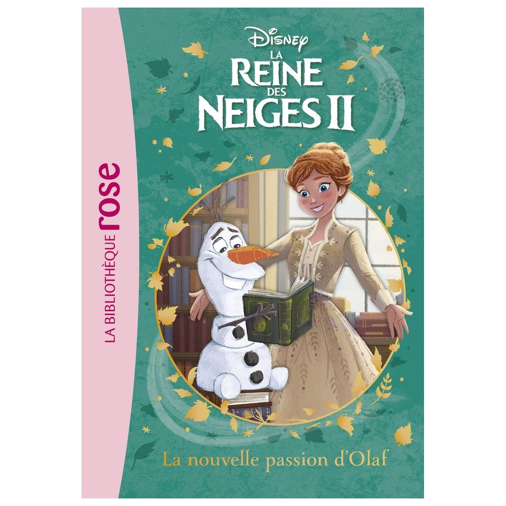  كتاب la reine des neiges 2 - t03 - la reine des neiges 2 03 - la nouvelle passion d'olaf