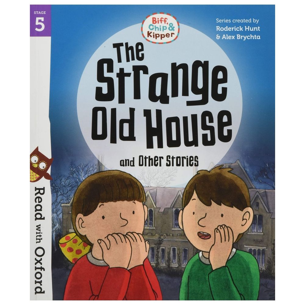  كتاب read with oxford: stage 5: biff, chip and kipper: the strange old house and other stories