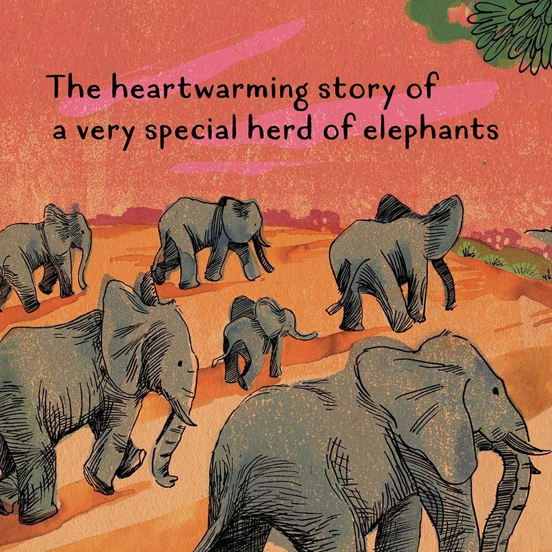 The Elephants Come Home: A True Story Of Seven Elephants, Two People, And One Extraordinary Friendsh