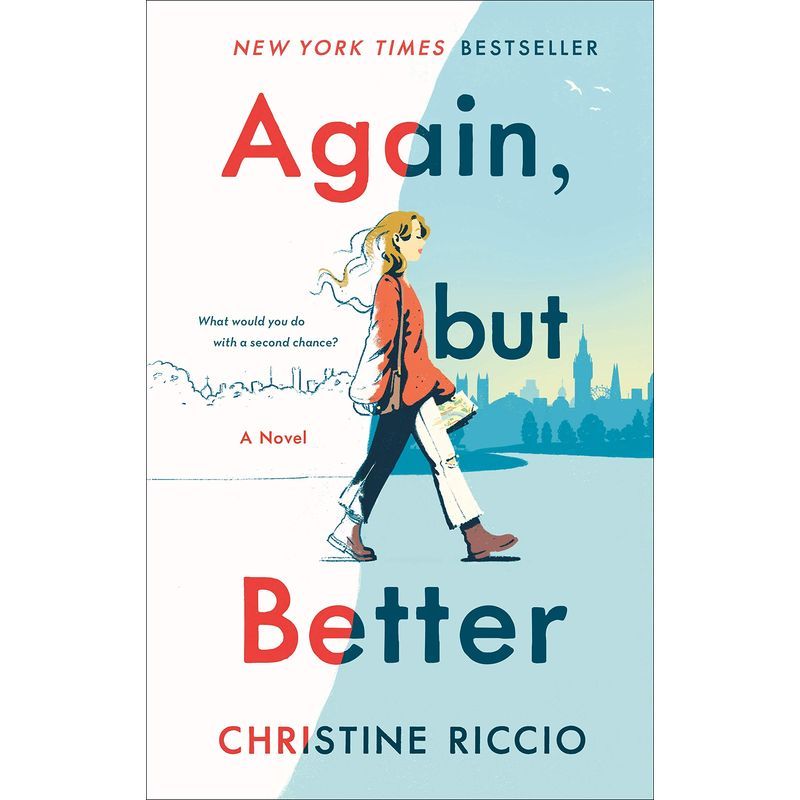 Again, But Better: A Novel