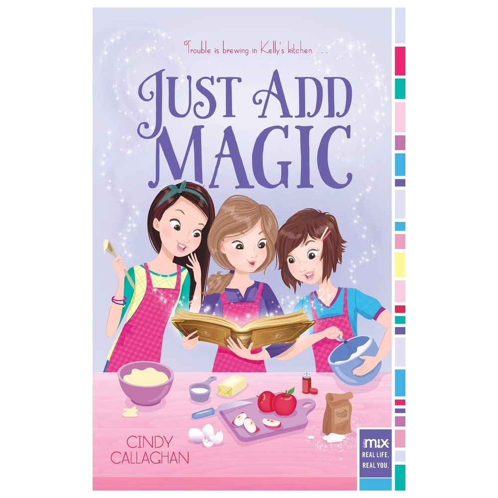 Just Add Magic, 1