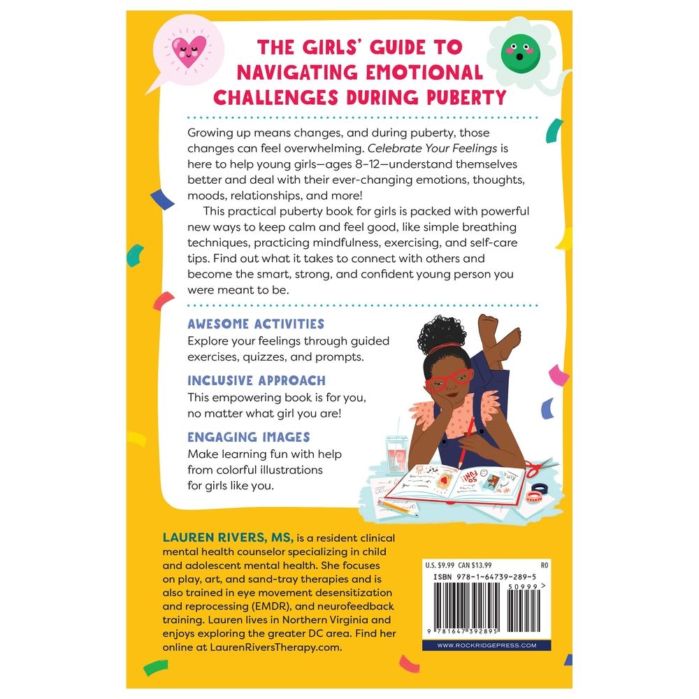 Celebrate Your Feelings: The Positive Mindset Puberty Book For Girls