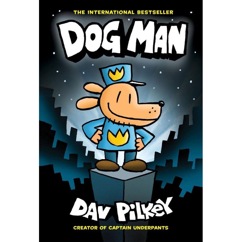 رواية Dog Man: From the Creator of Captain Underpants 