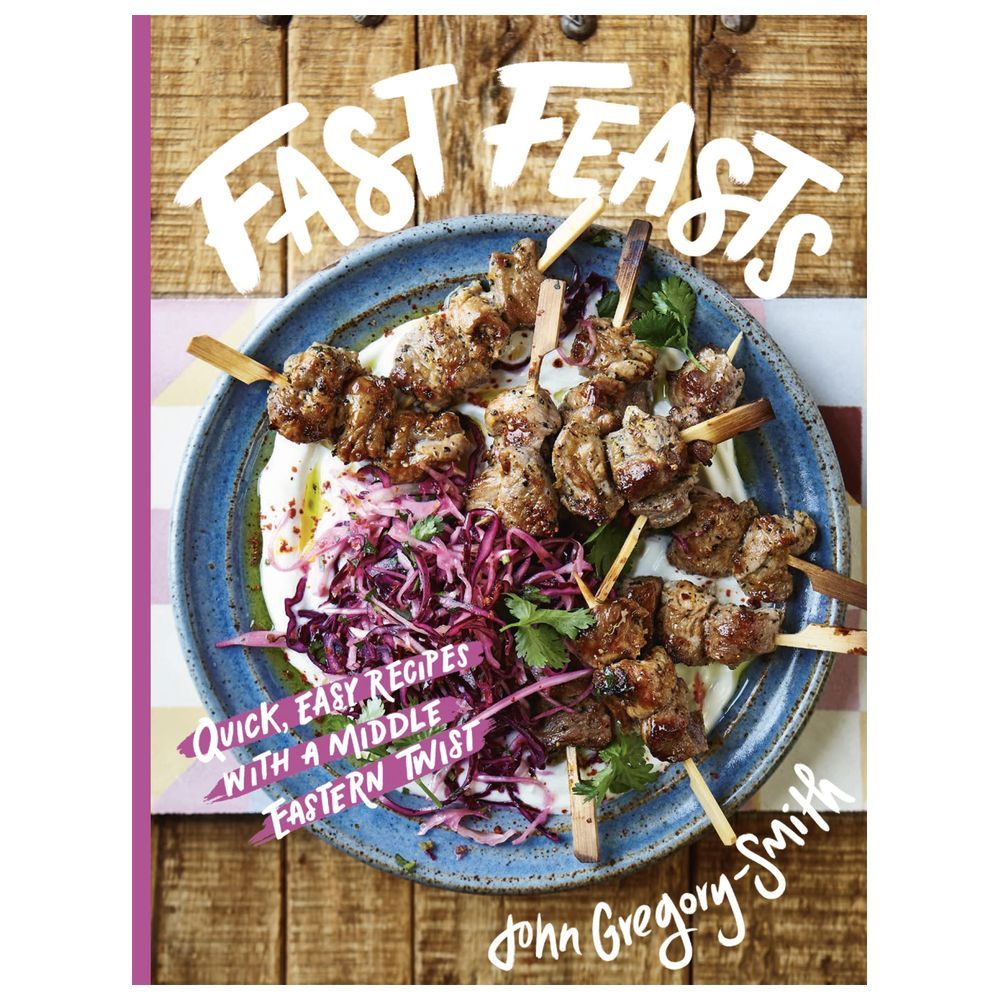 كتاب طهي Fast Feasts: Quick, Easy Recipes With A Middle Eastern Twist