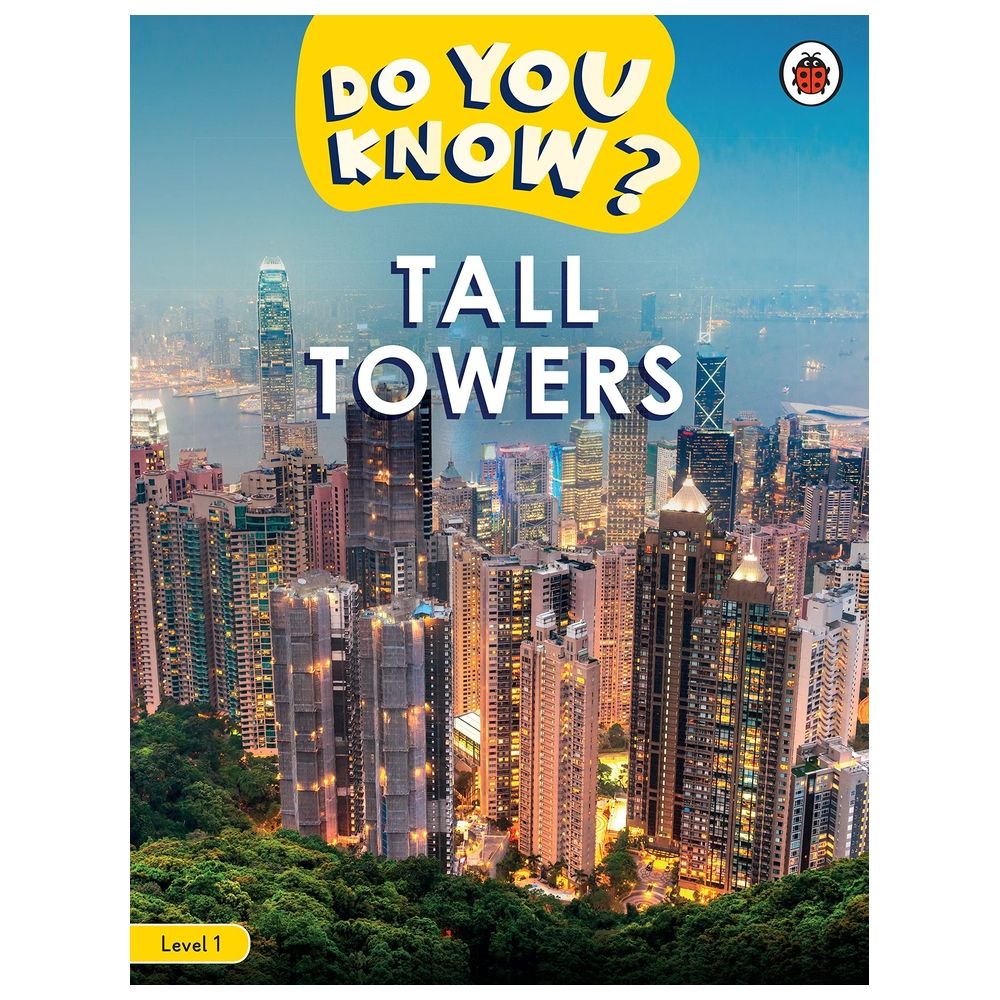 Do You Know? Level 1 - Tall Towers