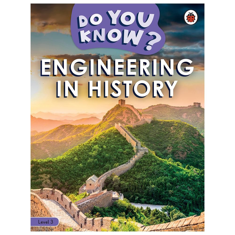 كتاب Do You Know? Level 3 - Engineering In History