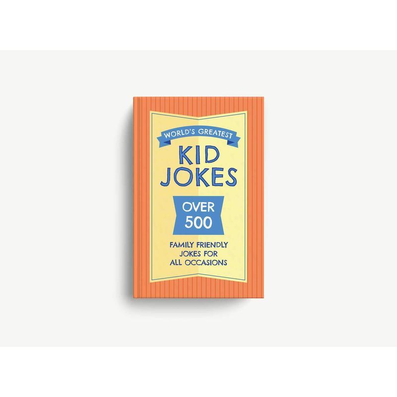 The World's Greatest Kid Jokes