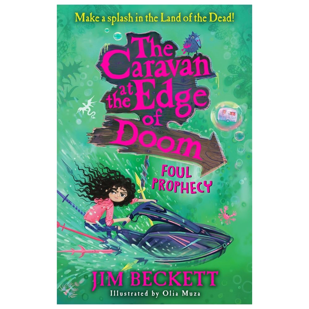 The Caravan At The Edge Of Doom Foul Prophecy The Caravan At The Edge Of Doom Book 2