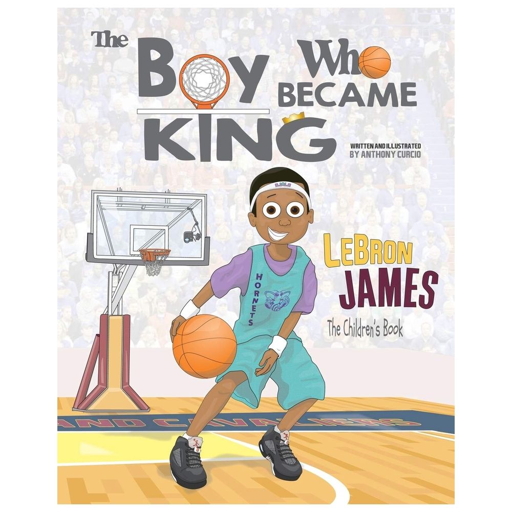  كتاب lebron james: the children's book: the boy who became king