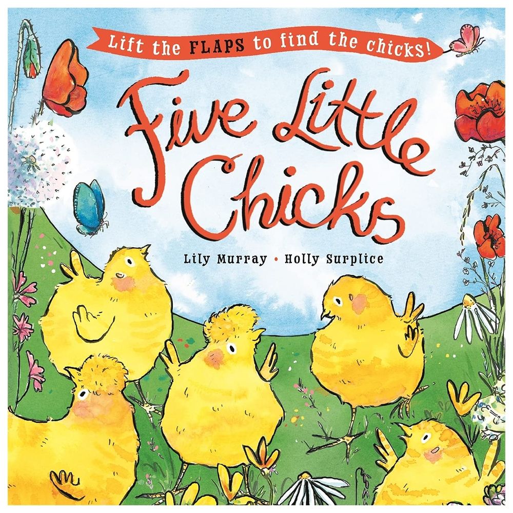  كتاب five little chicks: lift the flaps to find the chicks