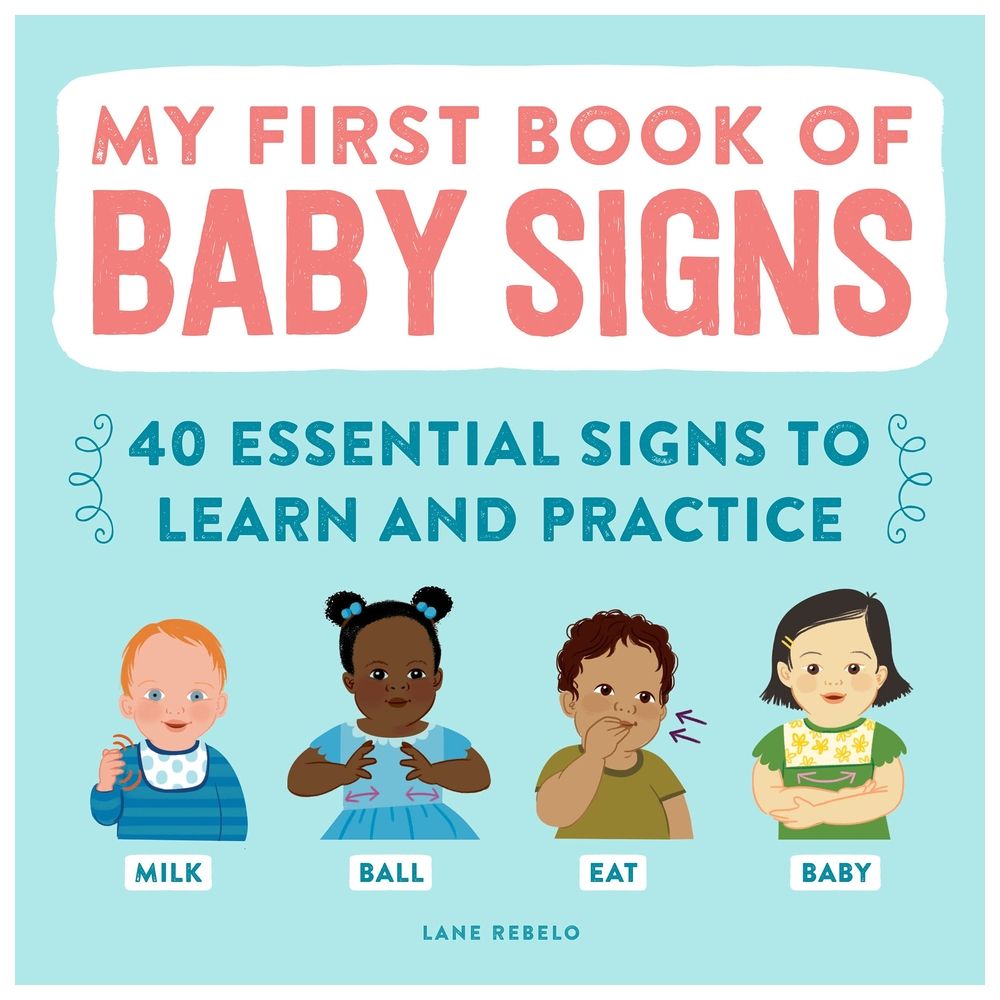  كتاب my first book of baby signs: 40 essential signs to learn and practice