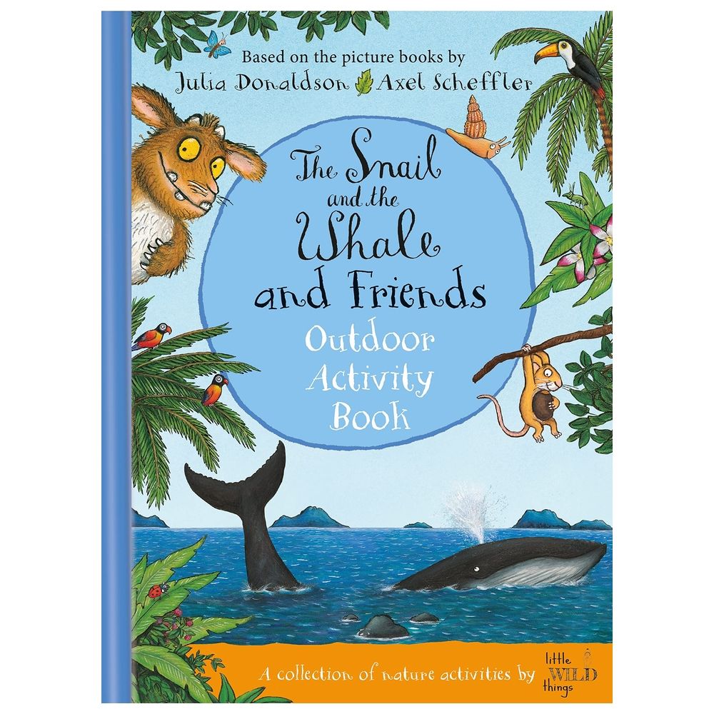 كتاب أنشطة Snail And The Whale And Friends Outdoor Activity Book