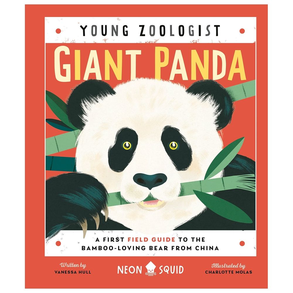 كتاب Giant Panda (Young Zoologist): A First Field Guide To The Bamboo-Loving Bear From China