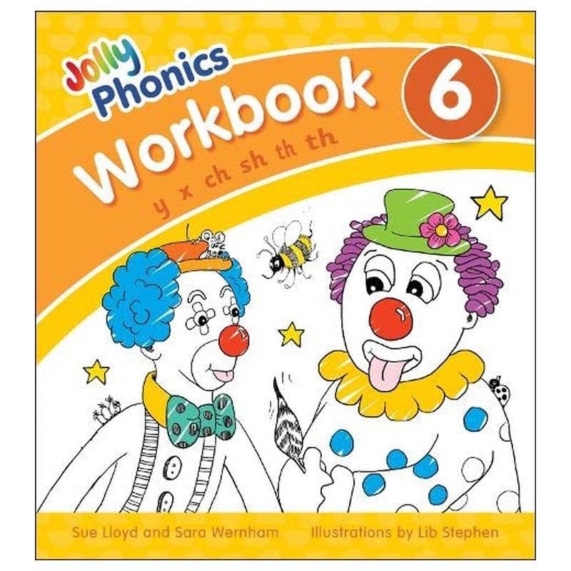 Jolly Phonics Workbook 6: In Precursive Letters (British English Edition)