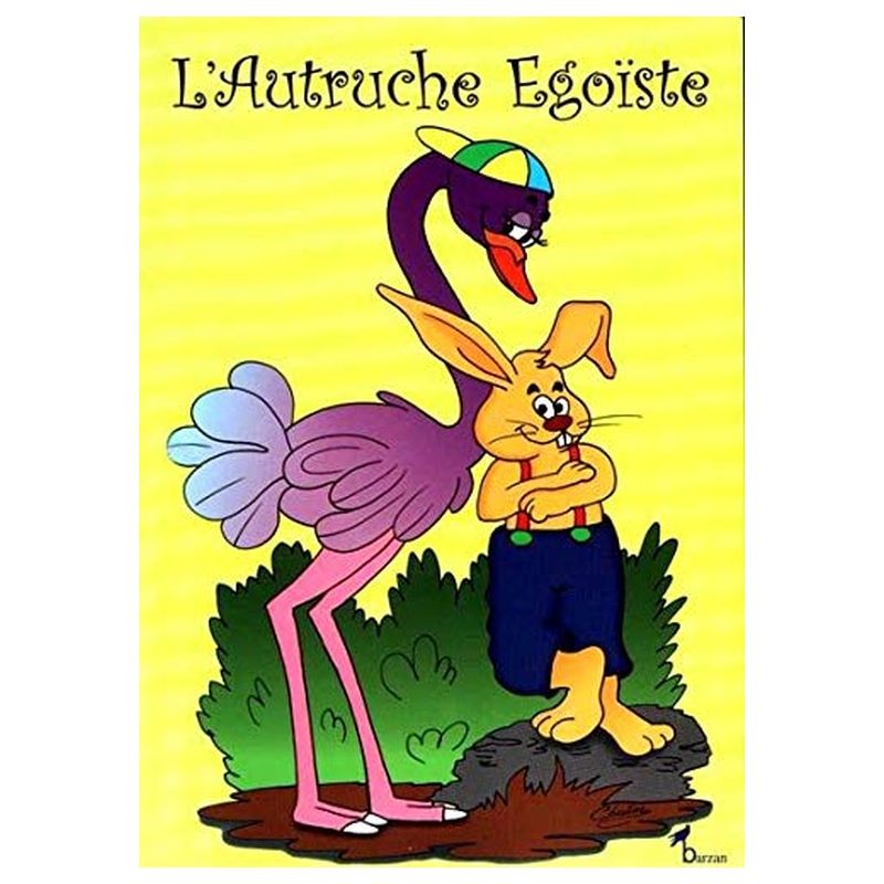 قصة L'Autruche Egoiste