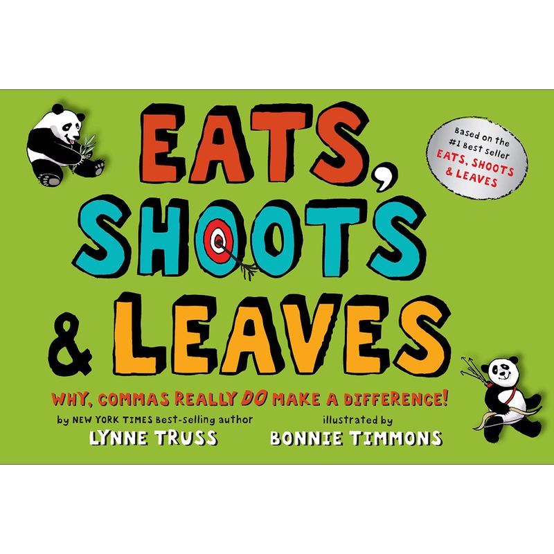 Eats, Shoots & Leaves