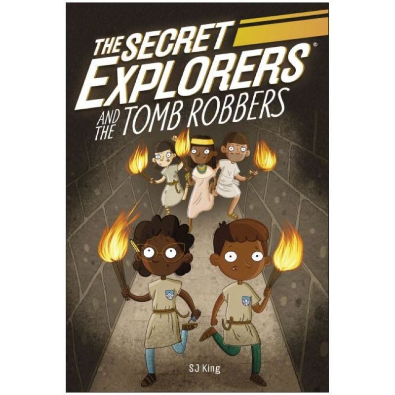 The Secret Explorers And The Tomb Robbers