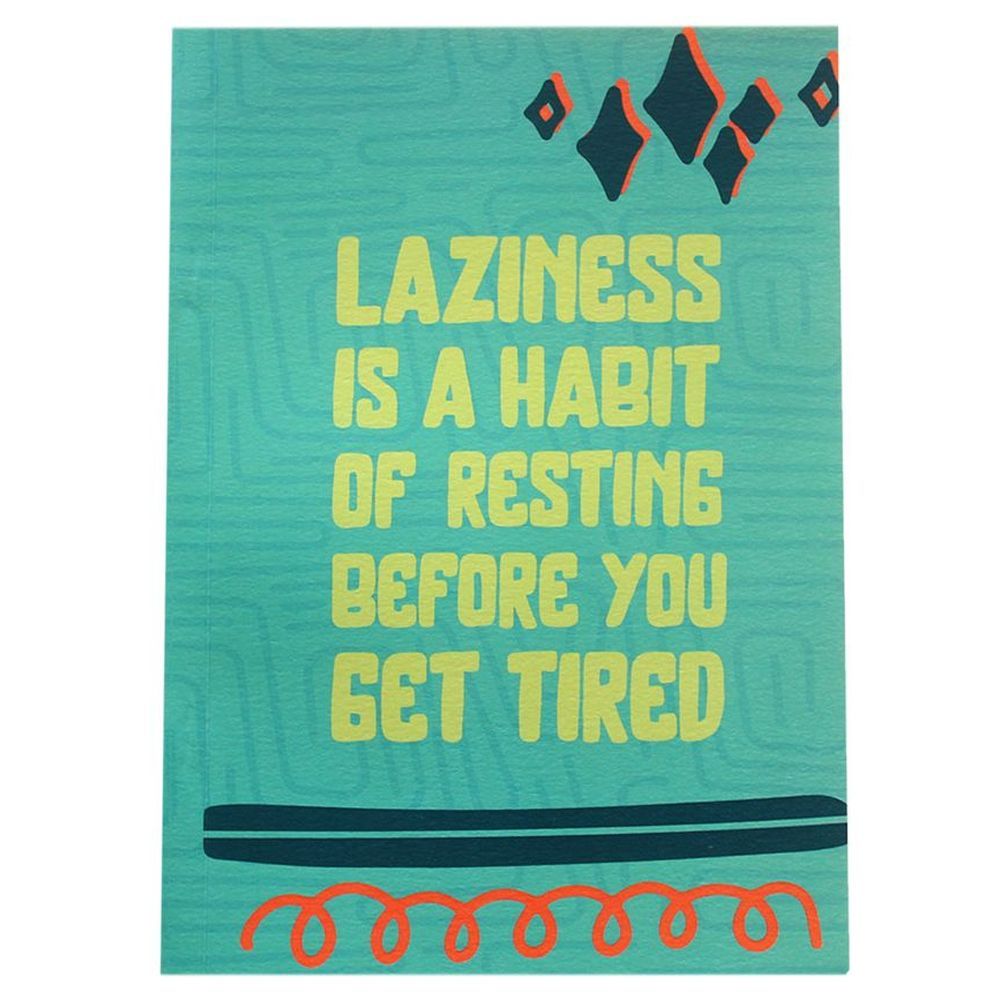 إيفري ثينك- دفتر ملاحظات A5 Laziness Is A Habit