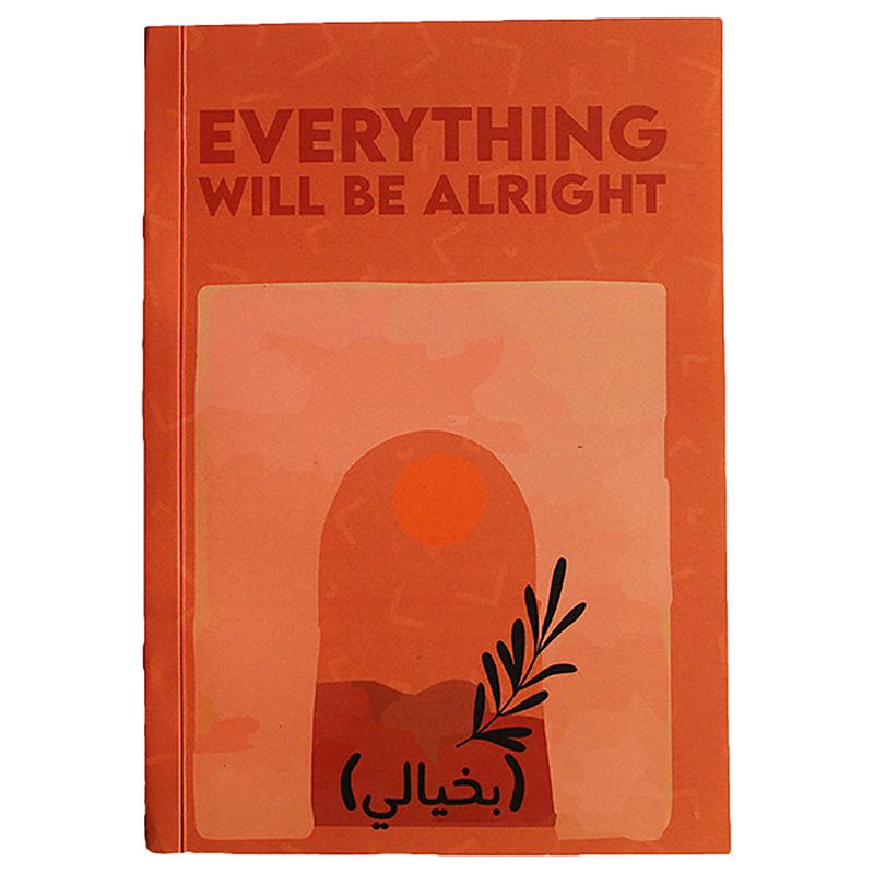 إيفري ثينك- دفتر A5 Everything Will Be Alright