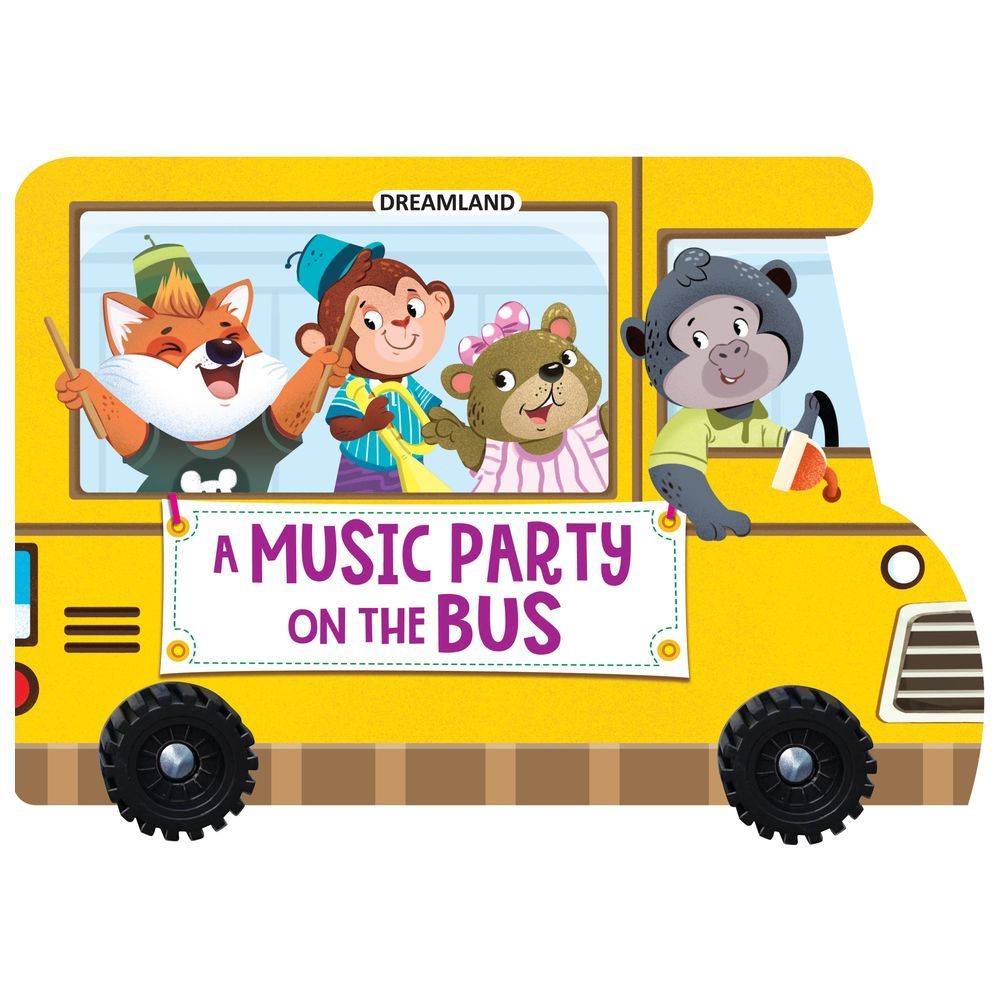 A Music Party On The Bus - Board Book With Wheel