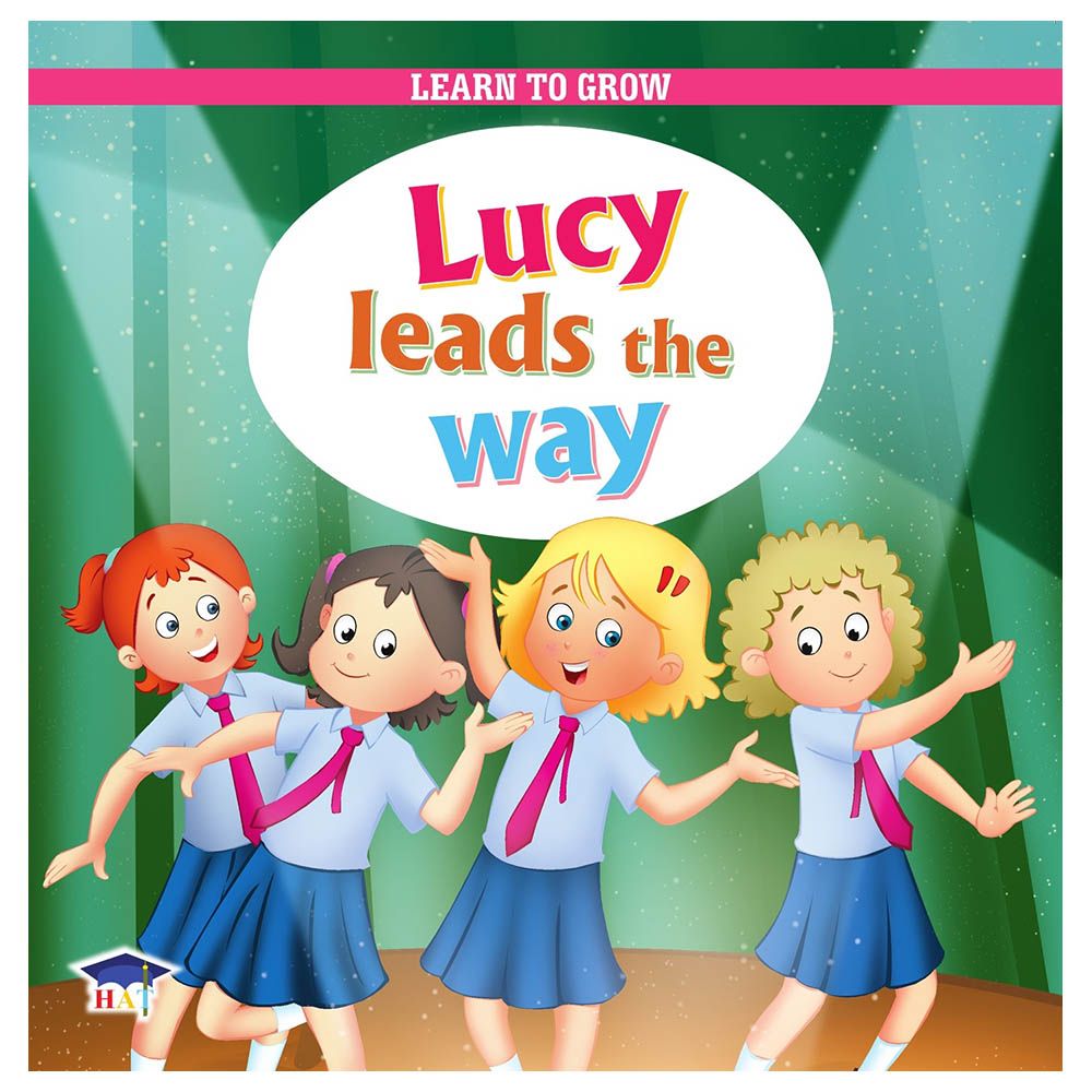 قصة Learn To Grow: Lucy Leads The Way