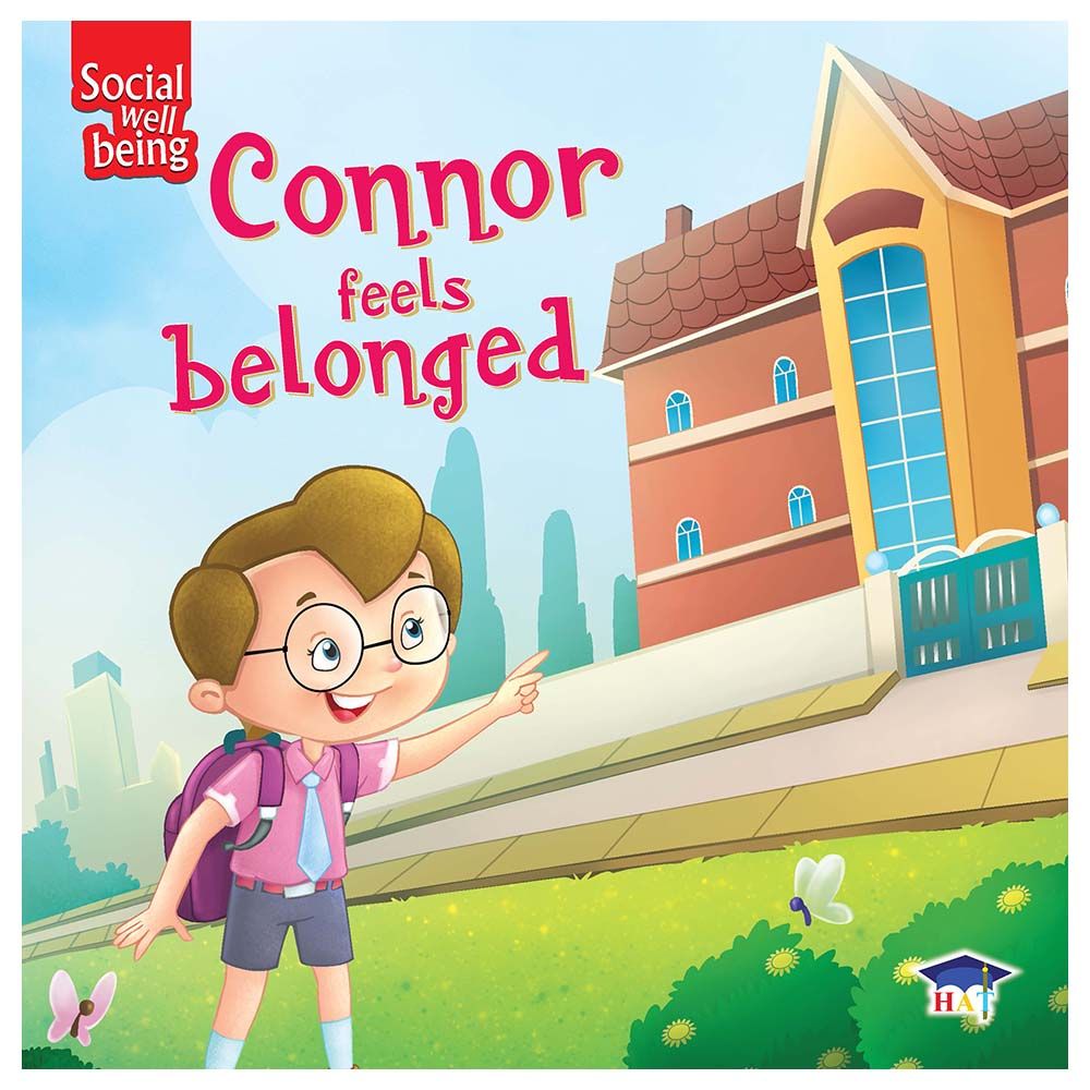 Social Well Being: Connor Feels Belonged