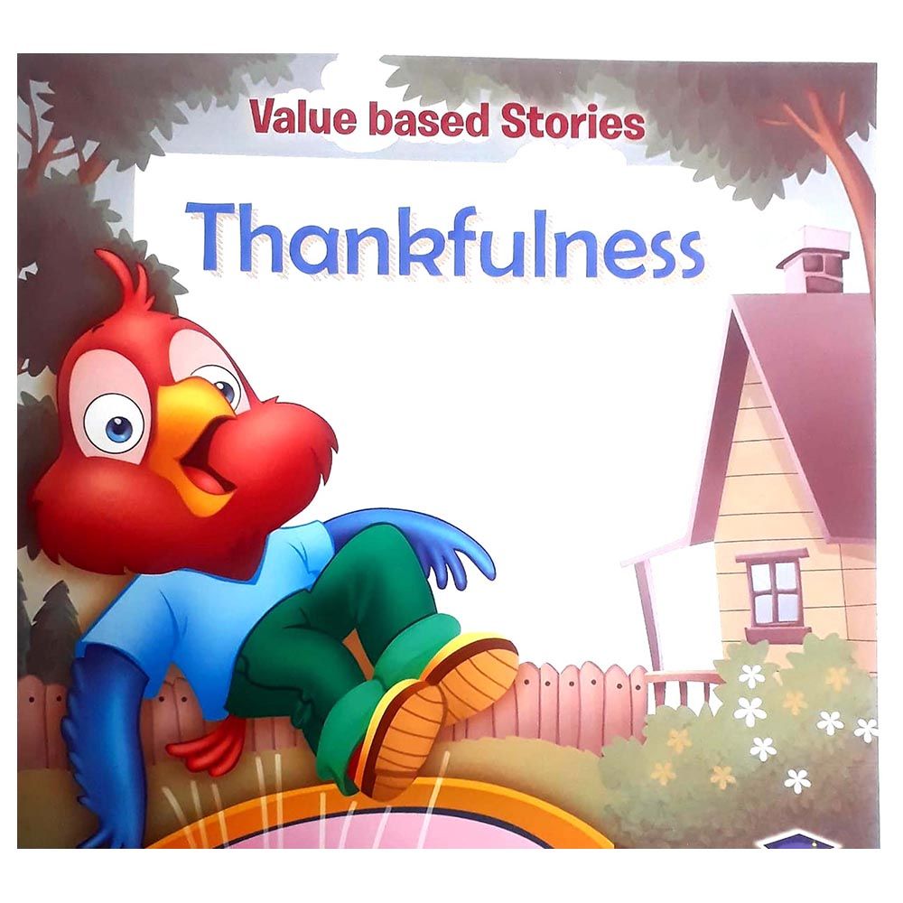 Value Based Stories - Thankfulness