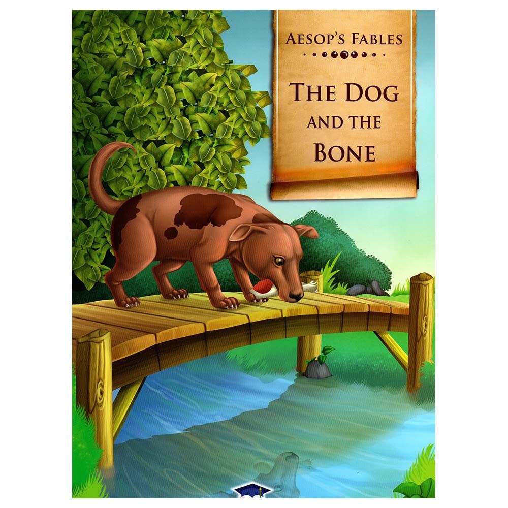 Aesop's Fables The Dog And The Bone