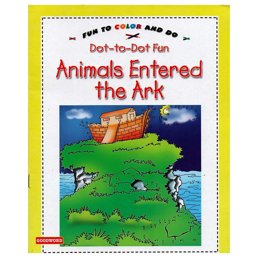 Dot To Dot Fun Animals Entered The Ark