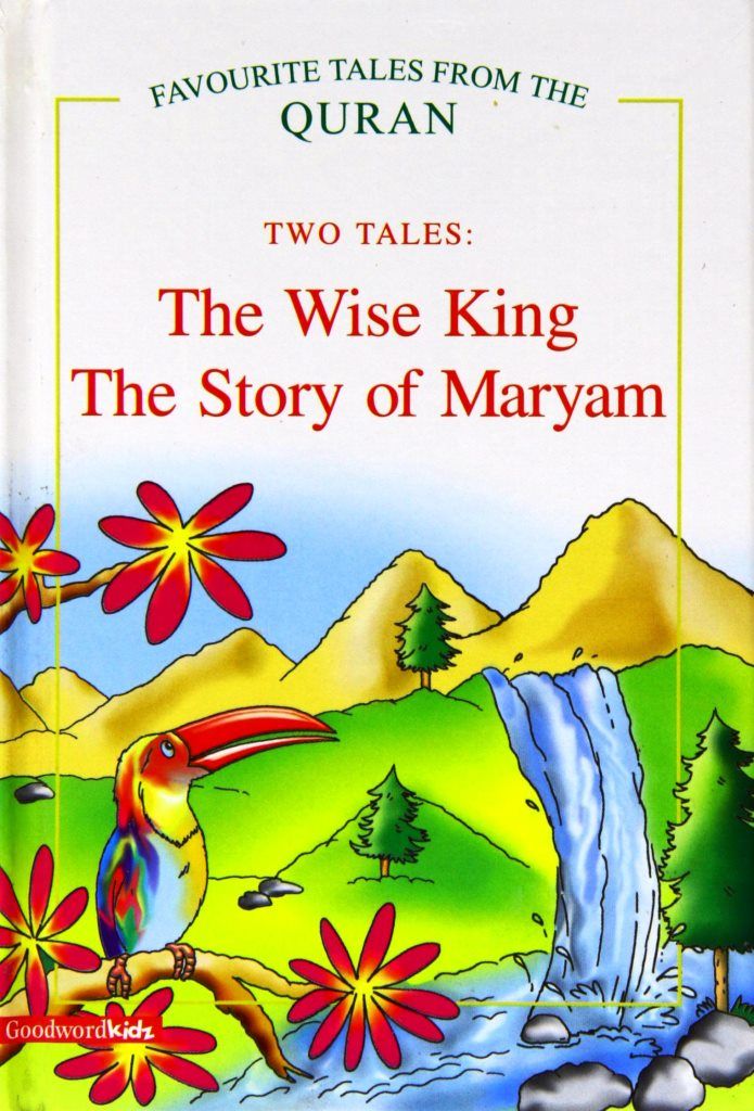 The Wise King, The Story of Maryam (HB)