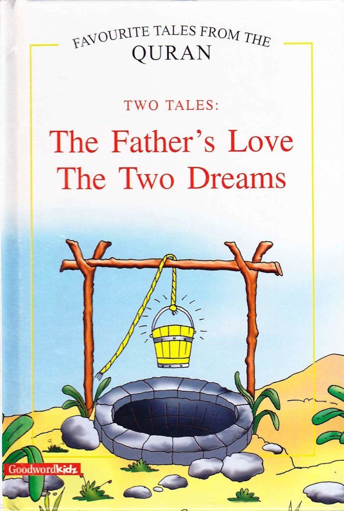 كتاب The Father s Love The Two Dreams عن قصة من القرآن