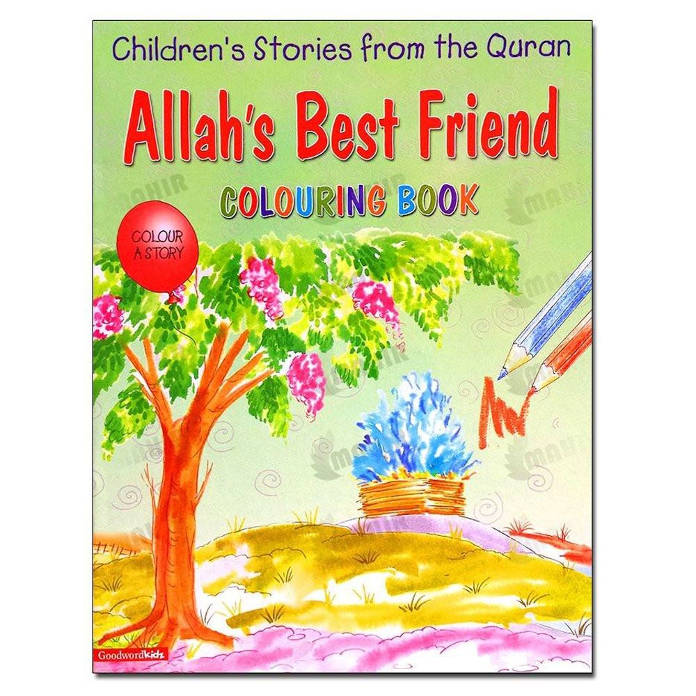 Allah’s Best Friend (Colouring Book)