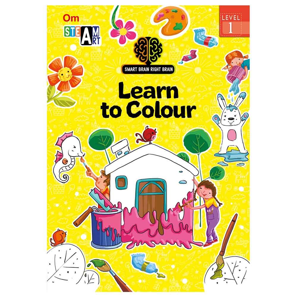 Smart Brain Right Brain Science Level 1 : Learn To Colour