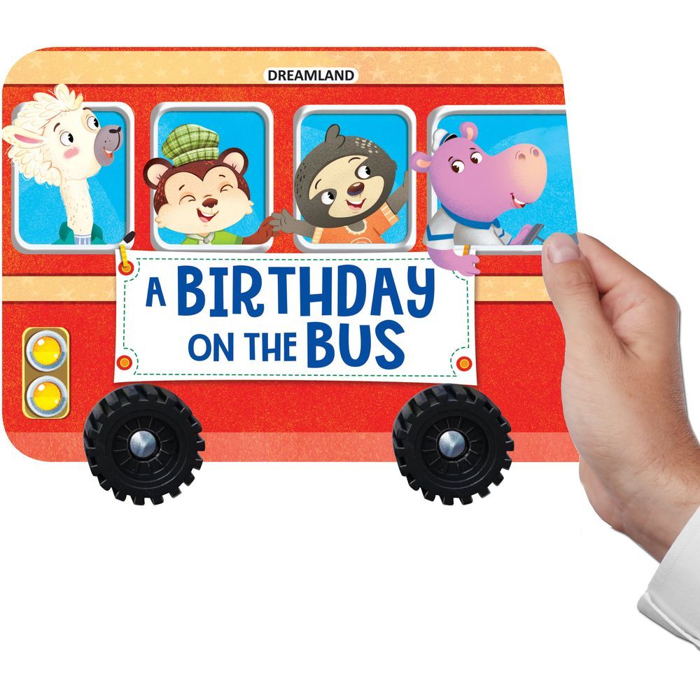 A Birthday On The Bus - A Shaped Board Book W/ Wheels