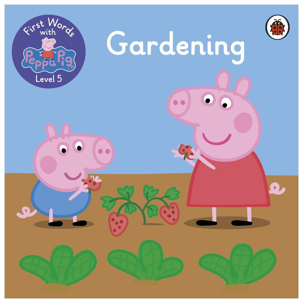 كتاب First Words with Peppa Level 5 - Gardening