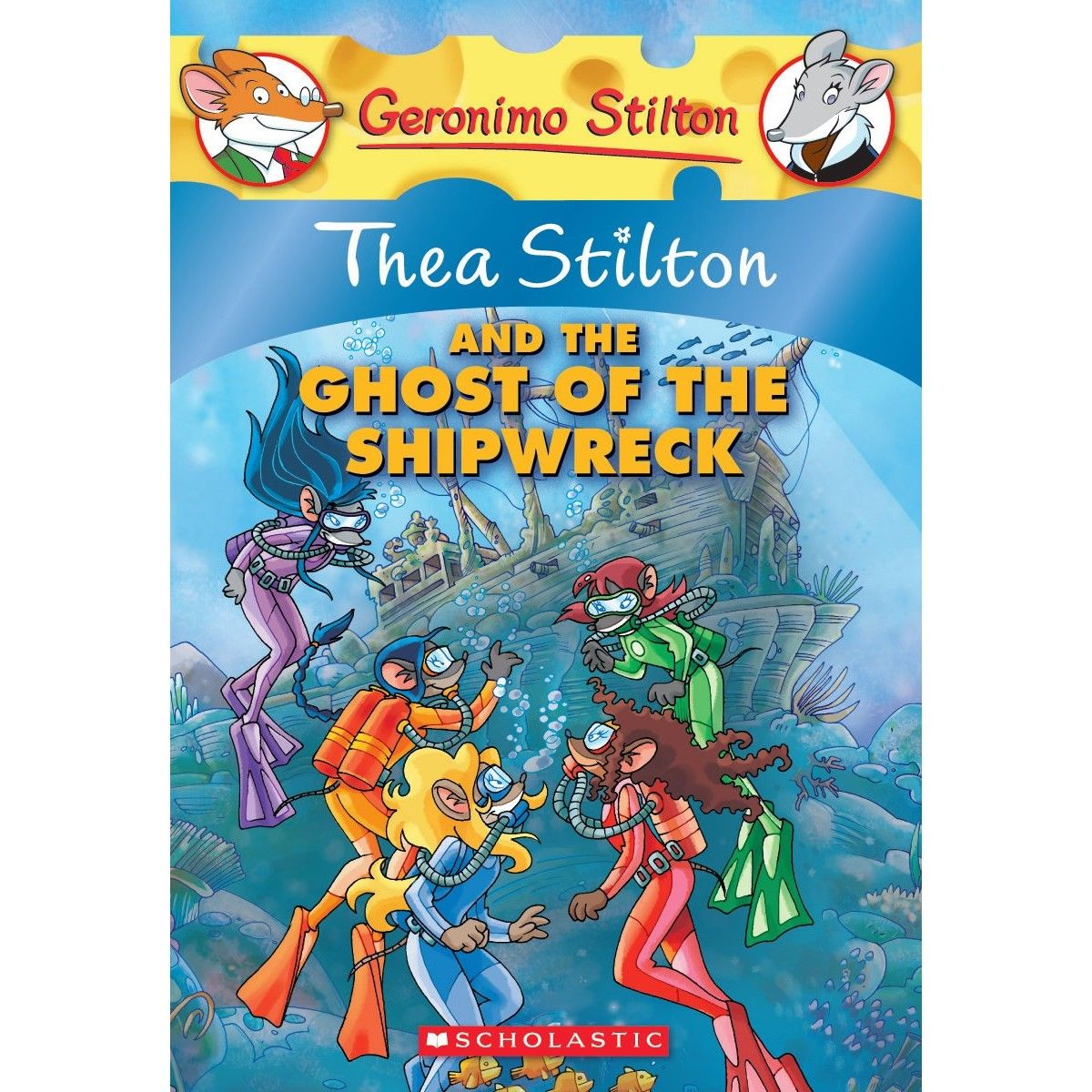 قصة الأطفال: Thea Stilton and the Ghost of the Shipwreck من ماركة سكولاستيك