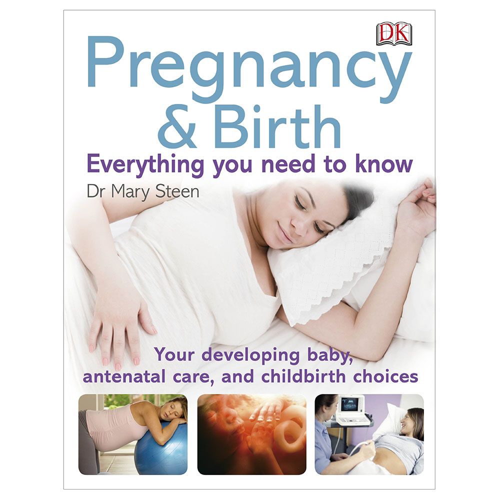 كتاب Pregnancy And Birth Everything You Need To Know