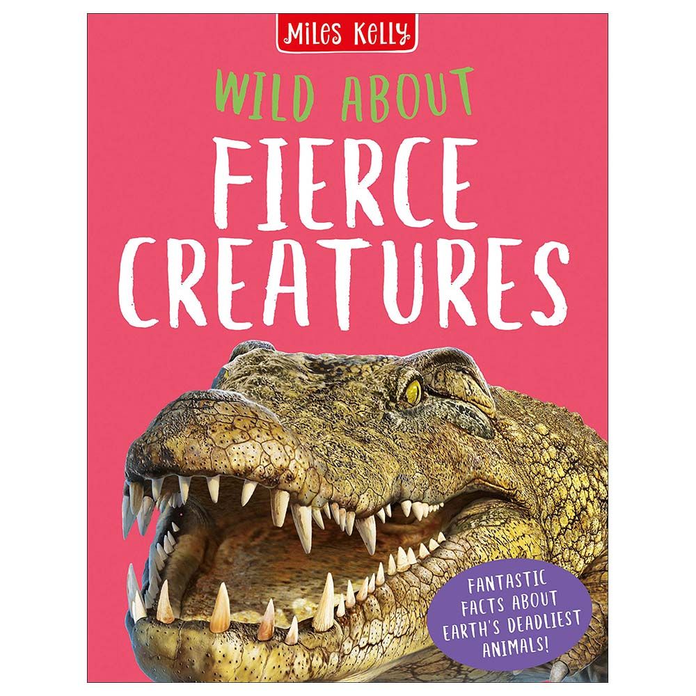 كتاب Wild About Fierce Creatures