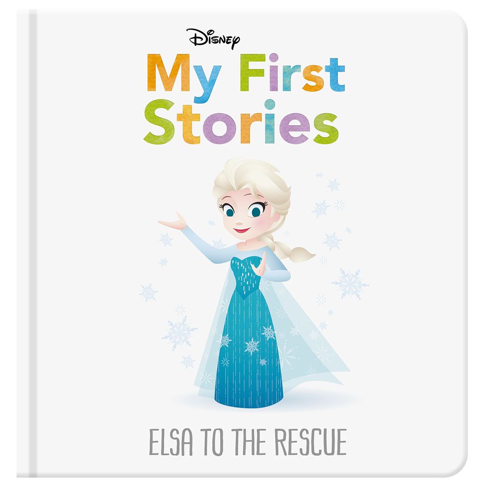 كتاب Disney My First Stories: Elsa To The Rescue