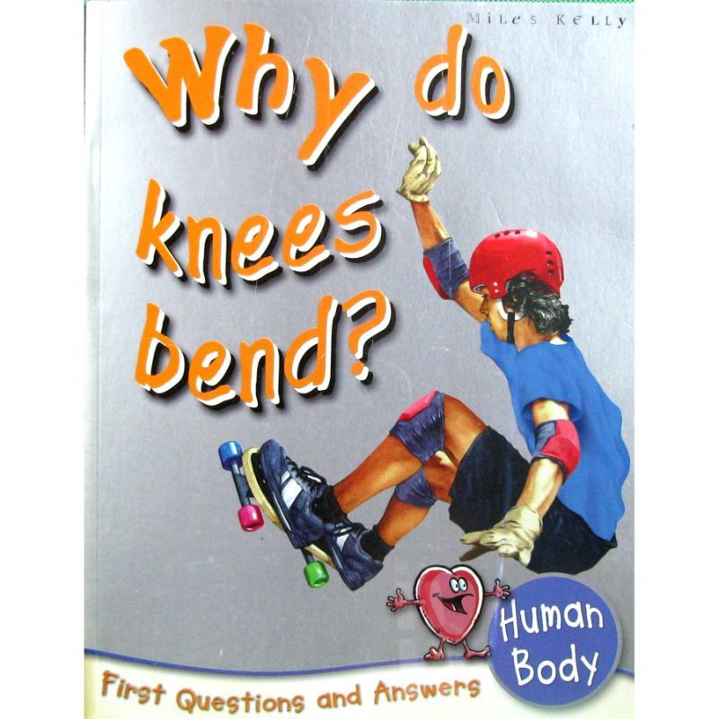 كتاب Human Body: Why Do Knees Bend?